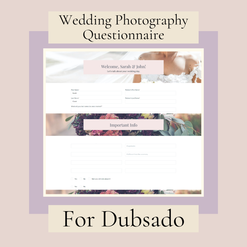 Wedding Photography Questionnaire For Dubsado